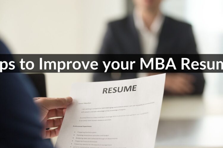 How to Build an MBA-Worthy Resume That Stands Out